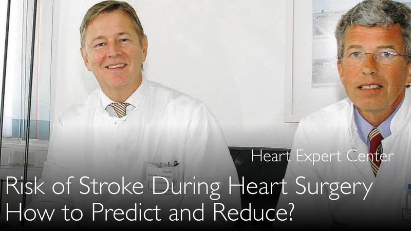 Risico op een beroerte tijdens een hartoperatie. Hoe voorspellen? 5