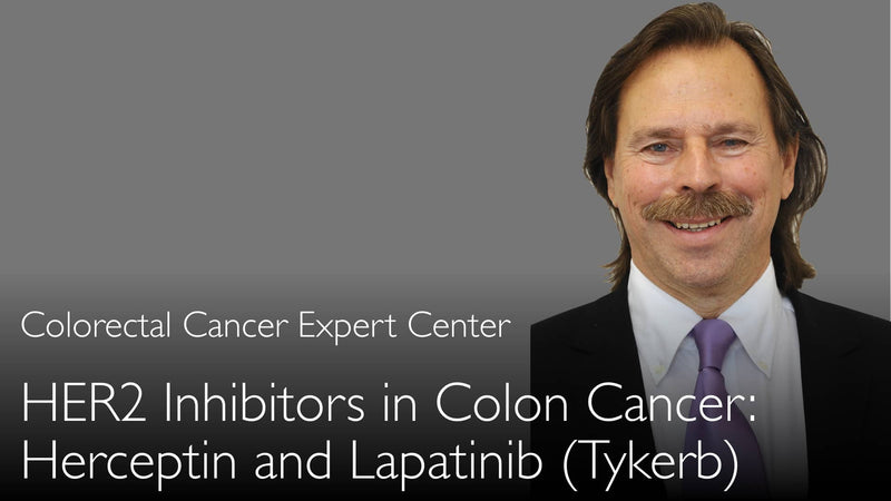 Behandeling van colorectale kanker met HER2-remmers. Herceptin en Lapatinib (Tykerb). 4-2