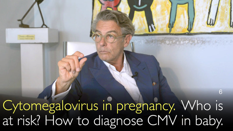 Cytomegalovirus tijdens de zwangerschap. Wie loopt er gevaar? Hoe CMV bij baby te diagnosticeren. 6