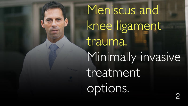 Meniscus- en kniebandtrauma. Minimaal invasieve behandelingsopties. 2