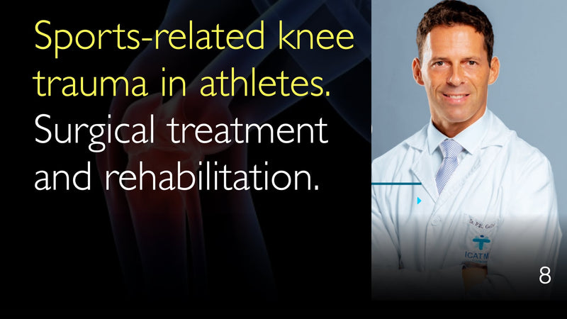 Sportgerelateerd knietrauma bij atleten. Chirurgische behandeling en revalidatie. 8