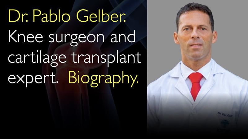 Dr Pablo Gelber. Kniechirurg en expert op het gebied van kraakbeentransplantatie. Biografie. 0