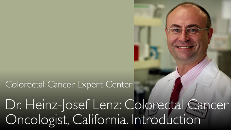 Dr. Heinz-Joseph Lenz. Expert op het gebied van precisiegeneeskunde voor colorectale kanker. Biografie. 0
