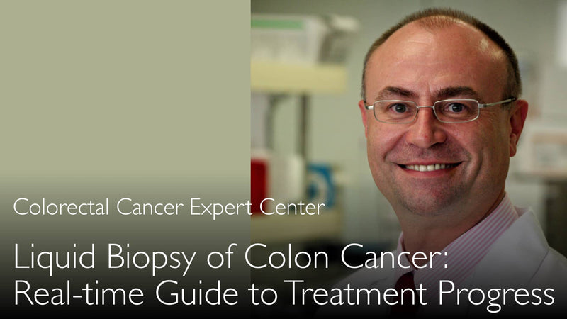 Vloeibare biopsie van darmkanker. Hoe de kankerbehandeling continu te monitoren. 5