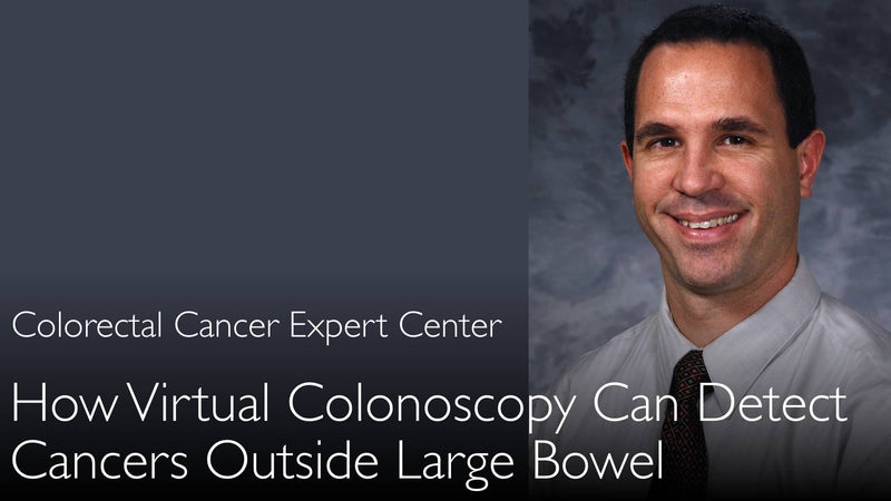 Virtuele colonoscopie kan kankers buiten de dikke darm detecteren. 9