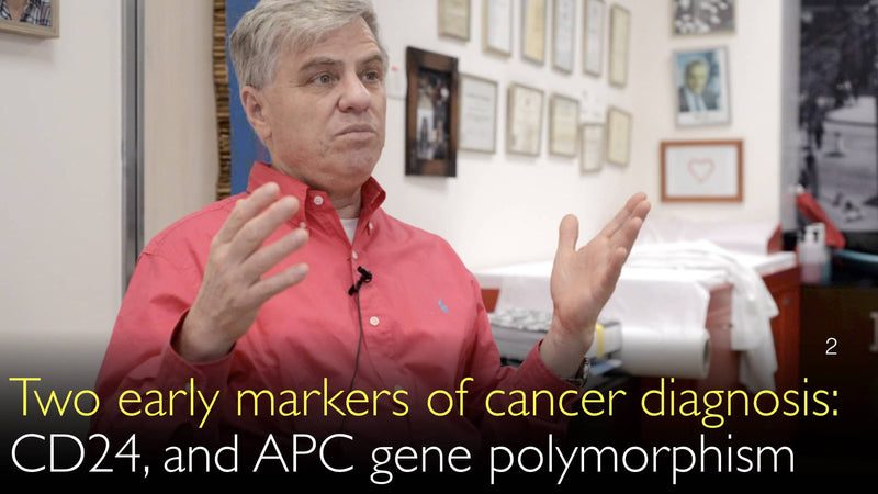 Twee diagnostische markers van vroege kanker. CD24. APC-genpolymorfisme. 2